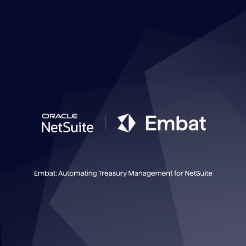Embat Treasury Management for NetSuite