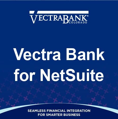Vectra Bank Colorado for NetSuite