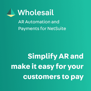 Wholesail AR Automation and Payments for NetSuite