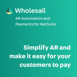 Wholesail AR Automation and Payments for NetSuite